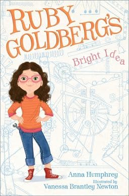 Ruby Goldberg's Bright Idea 9781442480292