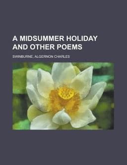 A Midsummer Holiday and Other Poems 9781443215701