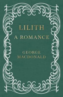 Lilith - a Romance 9781443704076