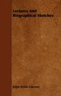 Lectures and Biographical Sketches 9781443774741
