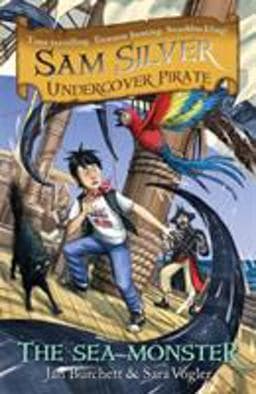 Sam Silver Undercover Pirate 9: the Sea Monster 9781444007695