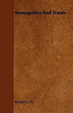 Monopolies and Trusts 9781444604481