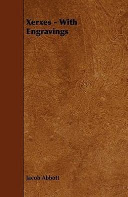 Xerxes - with Engravings 9781444692662