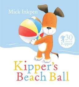 Kipper's Beach Ball 9781444924022