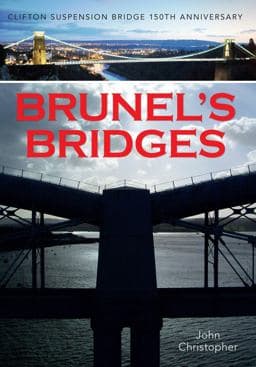 Brunel's Bridges 9781445639956
