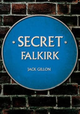 Secret Falkirk 9781445680835