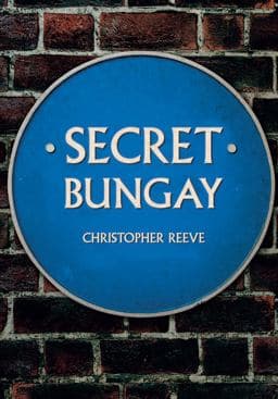 Secret Bungay 9781445683348