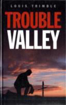 Trouble Valley 9781445856476