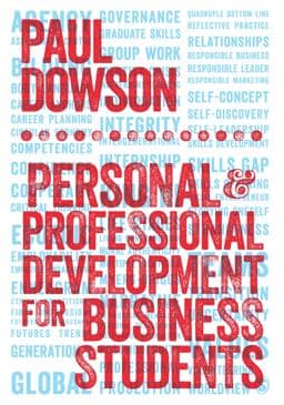 Personal and Professional Development for Business Students 9781446282212