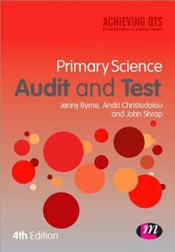 Primary Science Audit and Test 9781446282724