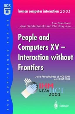 People and Computers XV -- Interaction Without Frontiers 9781447103530