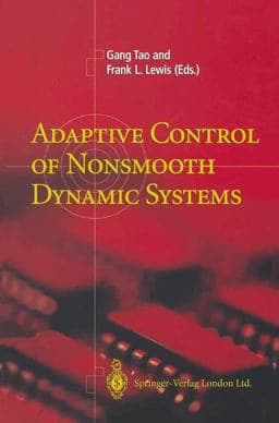 Adaptive Control of Nonsmooth Dynamic Systems 9781447136880