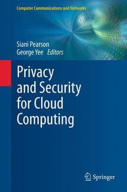 Privacy and Security for Cloud Computing 9781447157939