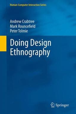 Doing Design Ethnography 9781447161608
