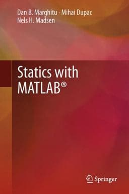 Statics with MATLAB® 9781447161950