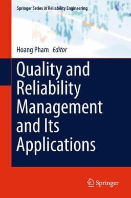 Quality and Reliability Management and Its Applications 9781447167785