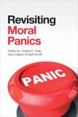 Revisiting Moral Panics 9781447321859