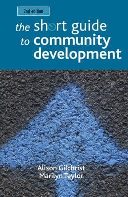 The Short Guide to Community Development 9781447327837