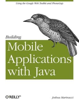 Building Mobile Applications with Java 9781449308230
