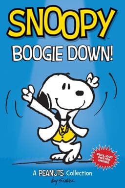 Snoopy: Boogie Down! 9781449493547