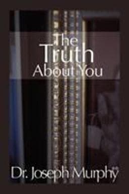 The Truth about You 9781450025850