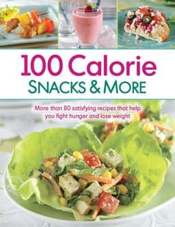 100 Calorie Snacks and More 9781450840019