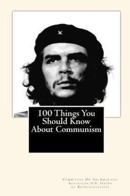 100 Things You Should Know about Communism 9781451578386