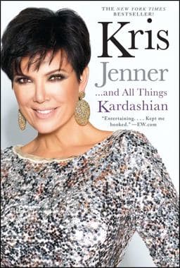 Kris Jenner ... and All Things Kardashian 9781451646979