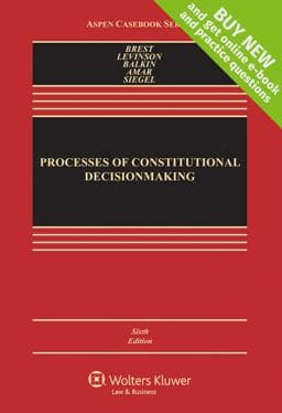 Looseleaf Processes of Constitutional Decisionmaking 9781454849308