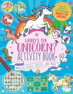 Where's the Unicorn? Activity Book 9781454942931