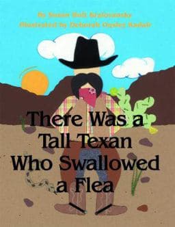 There Was a Tall Texan Who Swallowed a Flea 9781455617173