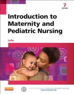 Introduction to Maternity and Pediatric Nursing 9781455770151