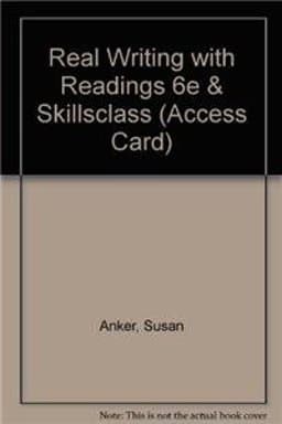 Real Writing with Readings 6e and SkillsClass (Access Card) 9781457643583