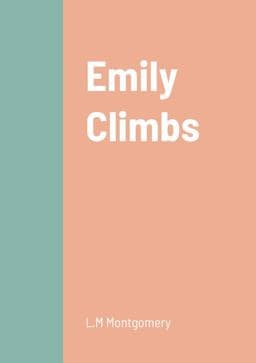 Emily Climbs 9781458338723