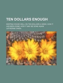 Ten Dollars Enough 9781458857439