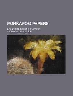 Ponkapog Papers 9781458894779