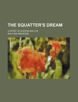 The Squatter's Dream 9781458906038