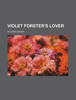 Violet Forster's Lover 9781458947710