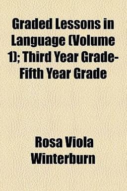 Graded Lessons in Language 9781459097780