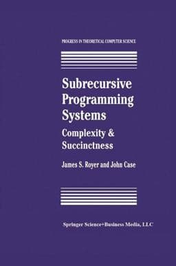 Subrecursive Programming Systems 9781461202509