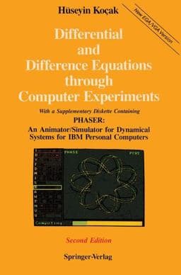 Differential and Difference Equations Through Computer Experiments 9781461236115