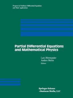 Partial Differential Equations and Mathematical Physics 9781461268970