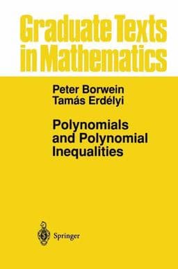 Polynomials and Polynomial Inequalities 9781461269021