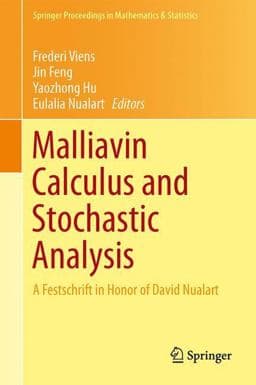 Malliavin Calculus and Stochastic Analysis 9781461459064