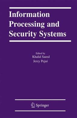 Information Processing and Security Systems 9781461498100