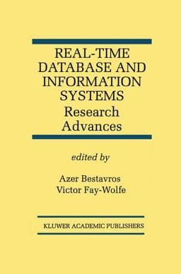 Real-Time Database and Information Systems 9781461560708