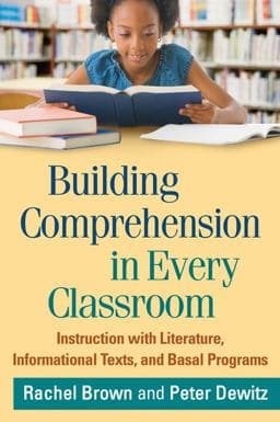 Building Comprehension in Every Classroom 9781462511204
