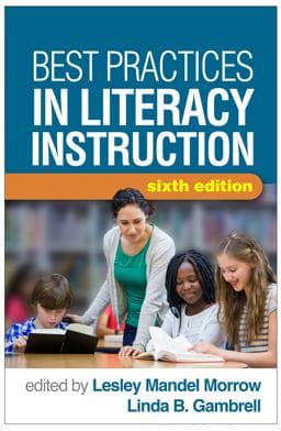 Best Practices in Literacy Instruction 9781462536771