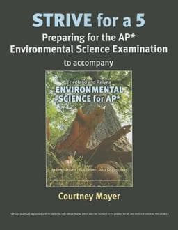 Strive for 5: Environmental Science for AP* 9781464108693