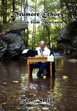 Drumore Echoes, Stories from Upstream 9781465392732